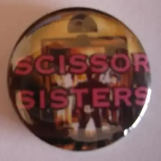 Badge Scissor Sisters