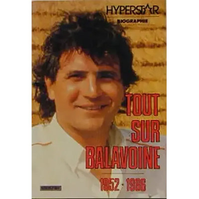 Tout sur Daniel Balavoine