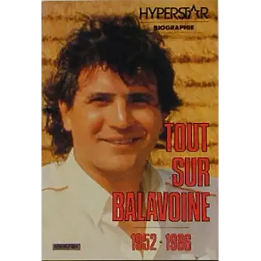 Tout sur Daniel Balavoine