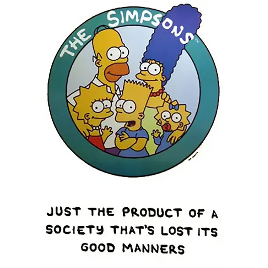 Postcard Simpsons - Just the product of a society...
