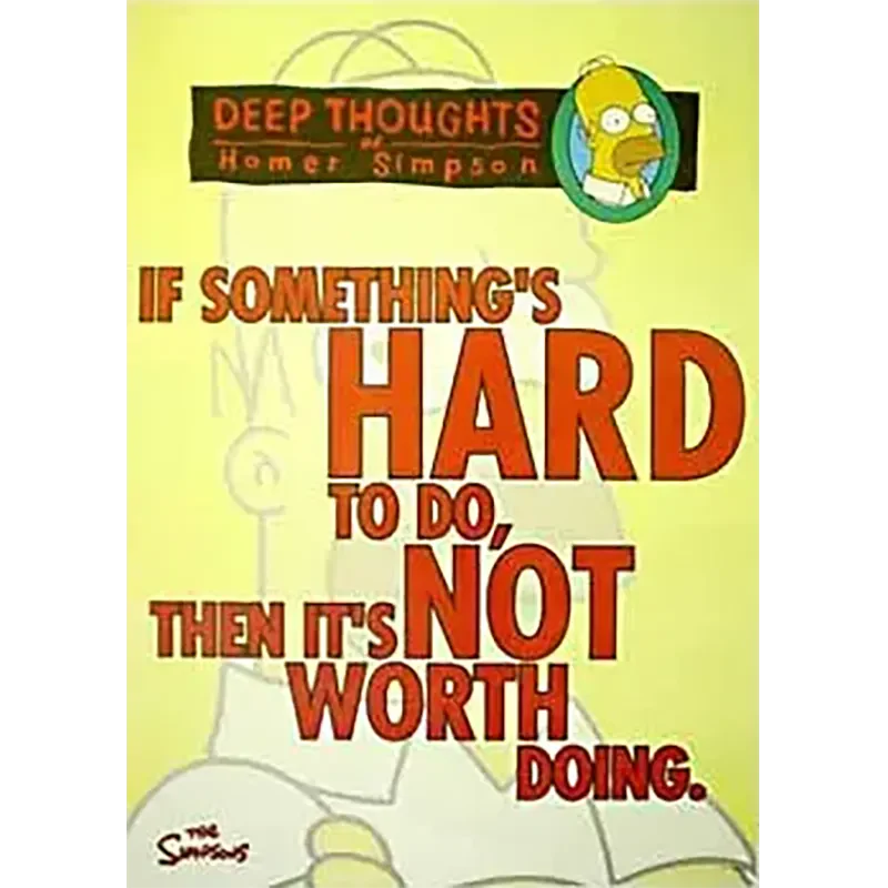 Carte postale Simpsons - If something's hard to do...