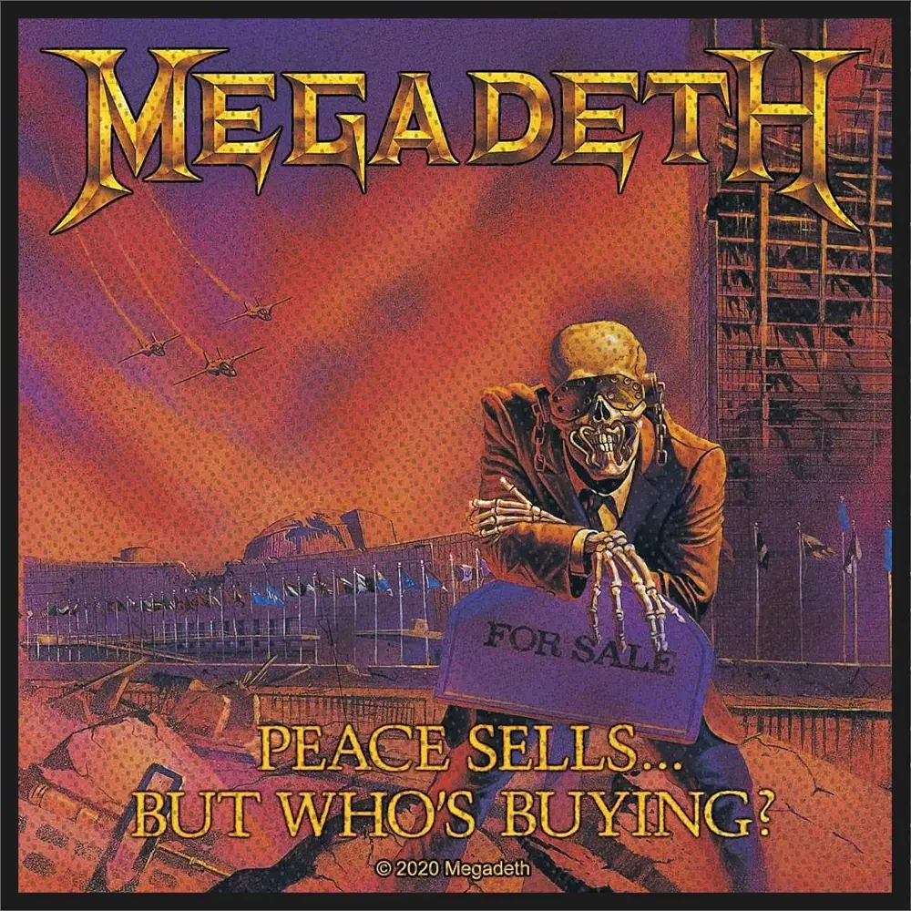 Sew-on patch Megadeth - Peace Sells... but who's buying?