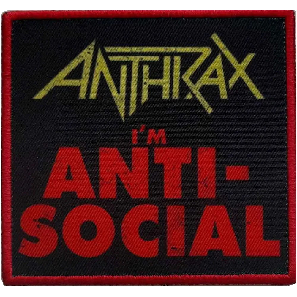 Ecusson Anthrax - I'm Anti-social
