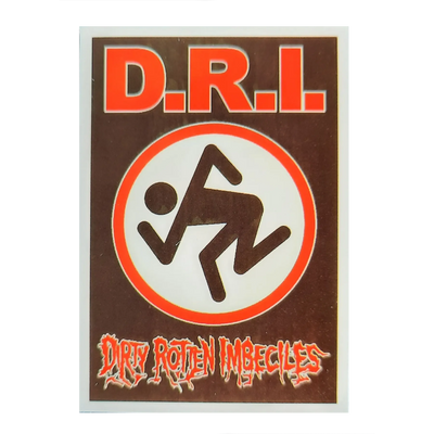 Autocollant Dirty Rotten Imbeciles