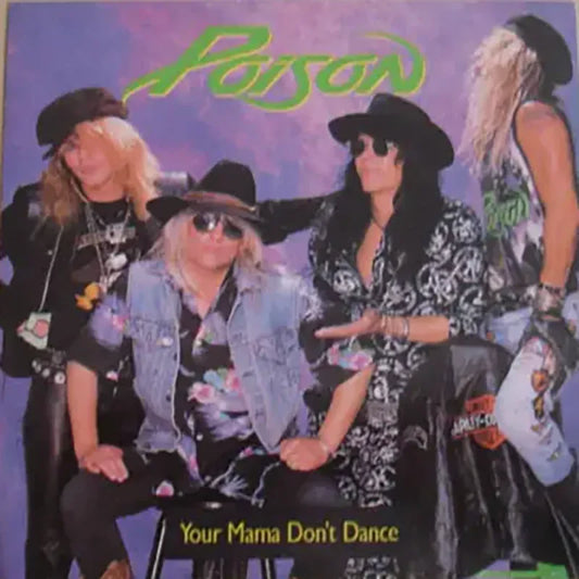 Autocollant Poison - Your mama don't dance